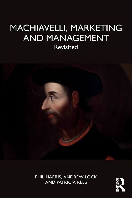 Machiavelli, Marketing and Management