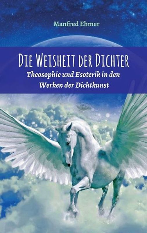 Die Weisheit der Dichter