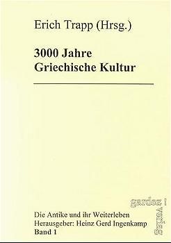 3000 Jahre Griechische Kultur