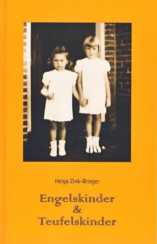 Engelskinder & Teufelskinder