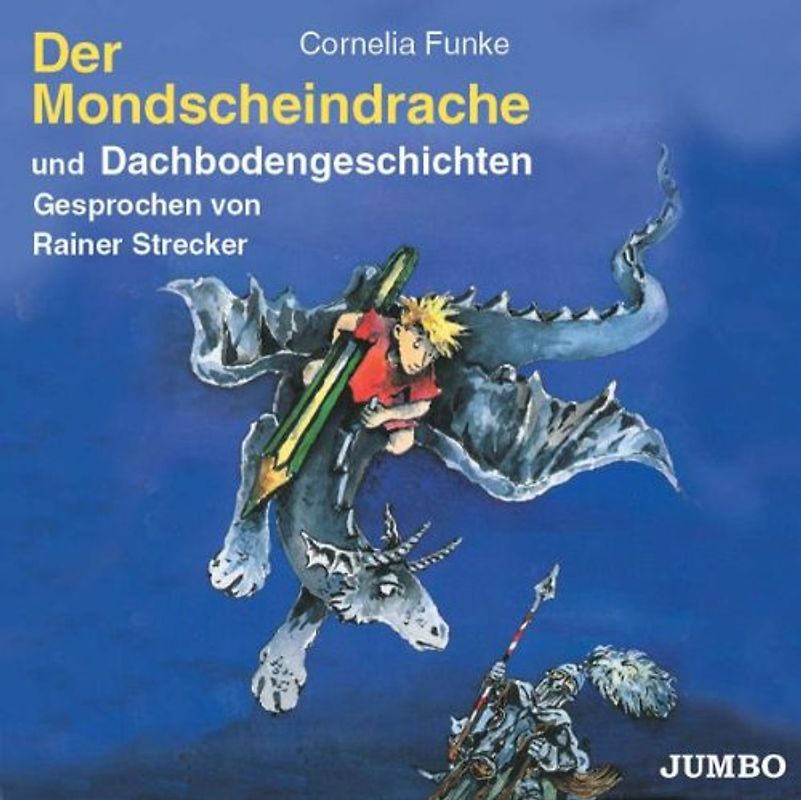 Der Mondscheindrache - Cornelia Funke