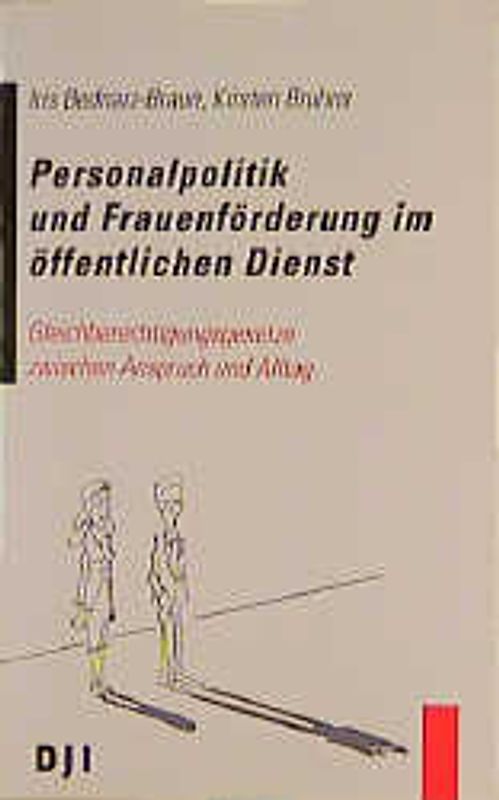Personalpolitik und Frauenförderung im öffentlichen Dienst