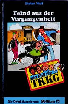 TKKG / Feind aus der Vergangenheit