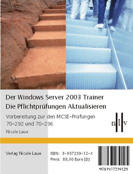 Der Windows Server 2003 Trainer - Pflichtprüfungen Aktualisieren