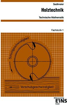 Holztechnik Fachstufe 1