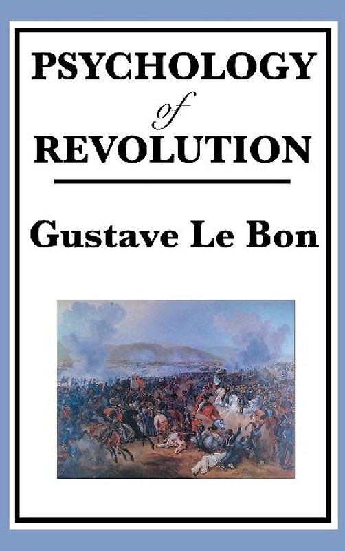 Psychology of Revolution