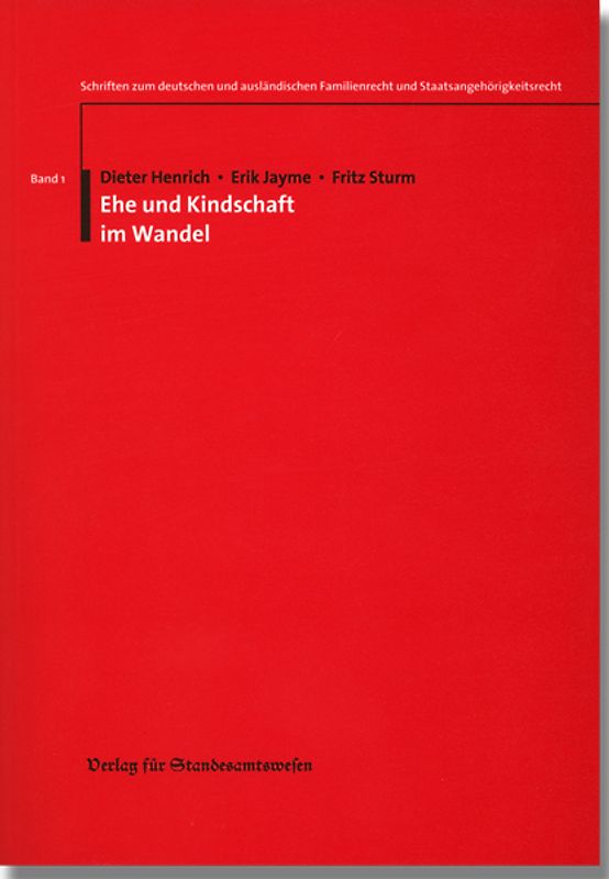 Ehe und Kindschaft im Wandel