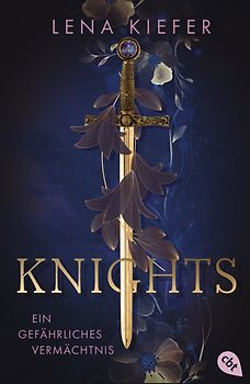 Knights – Ein gefährliches Vermächtnis