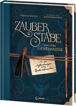 Zauberstäbe und ihre Geheimnisse