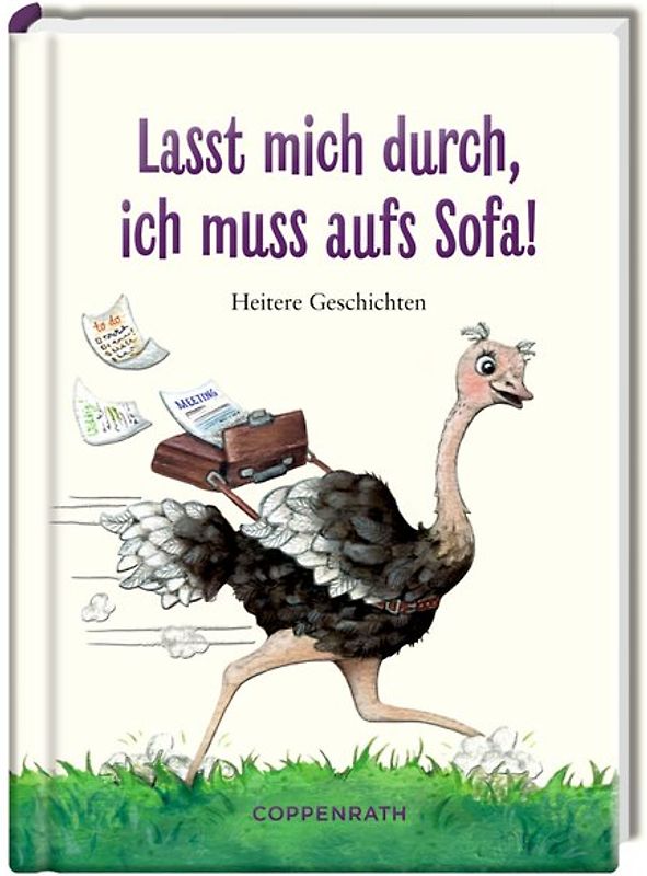 Lasst mich durch, ich muss aufs Sofa!