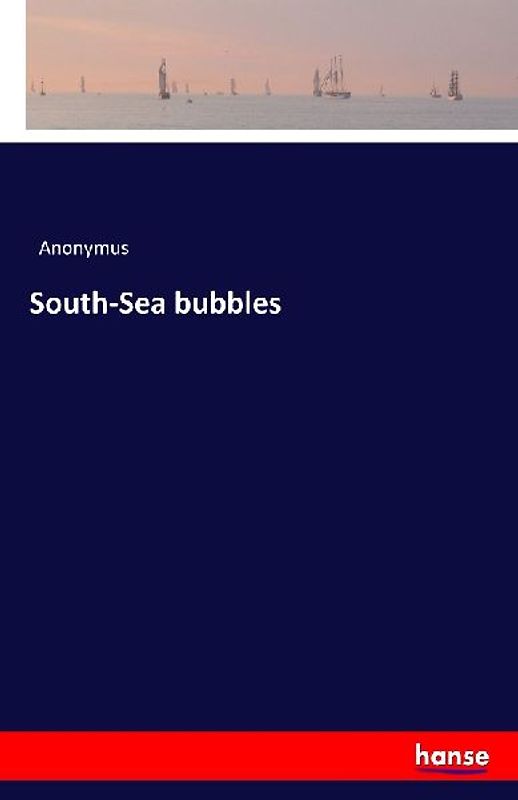 South-Sea bubbles