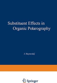 Substituent Effects in Organic Polarography