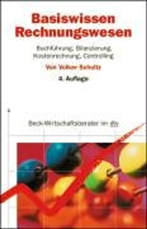 BWL Basiswissen. Ein Schnellkurs für Nicht-Betriebswirte