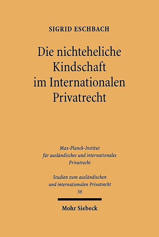 Die nichteheliche Kindschaft im Internationalen Privatrecht