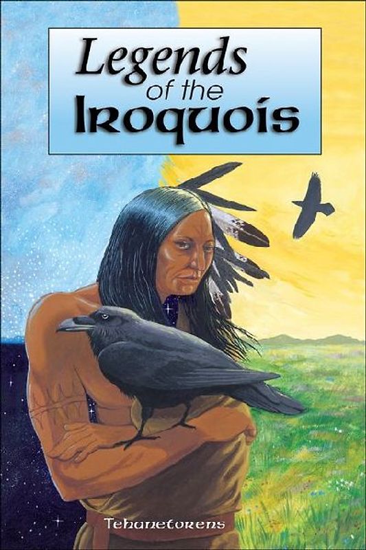 Legends of the Iroquois