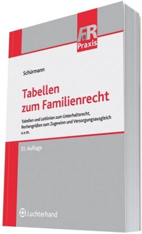Tabellen zum Familienrecht. (mit Online-Portal)