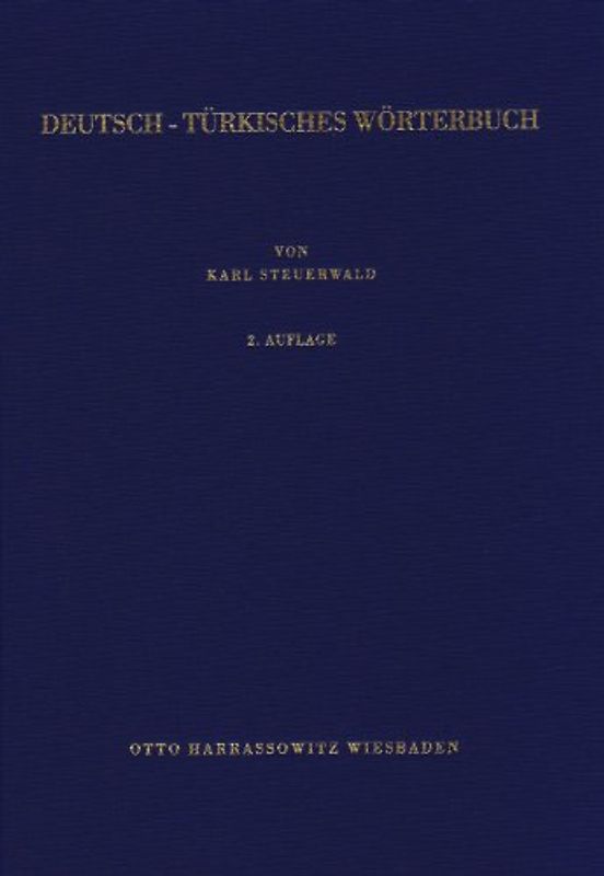 Deutsch-Türkisches Wörterbuch /Almanca-Türkçe Sözlük