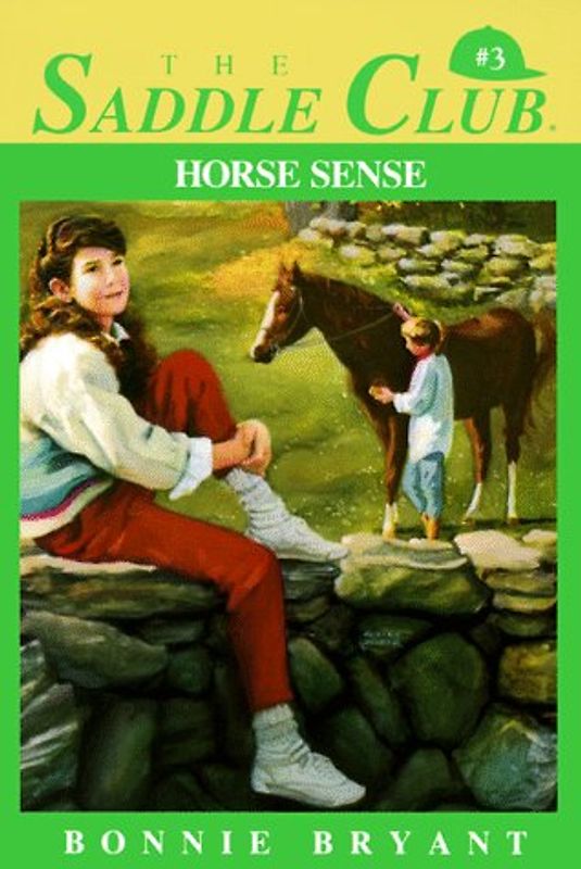 HORSE SENSE (Saddle Club(R))