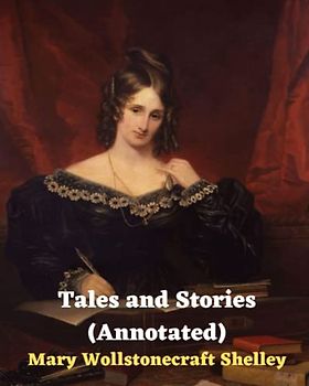 Tales and Stories (Annotated)