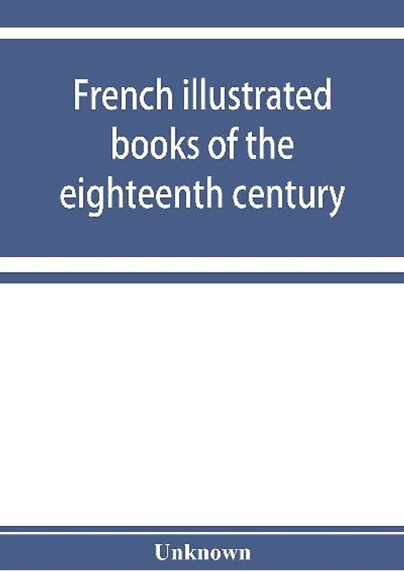 French illustrated books of the eighteenth century