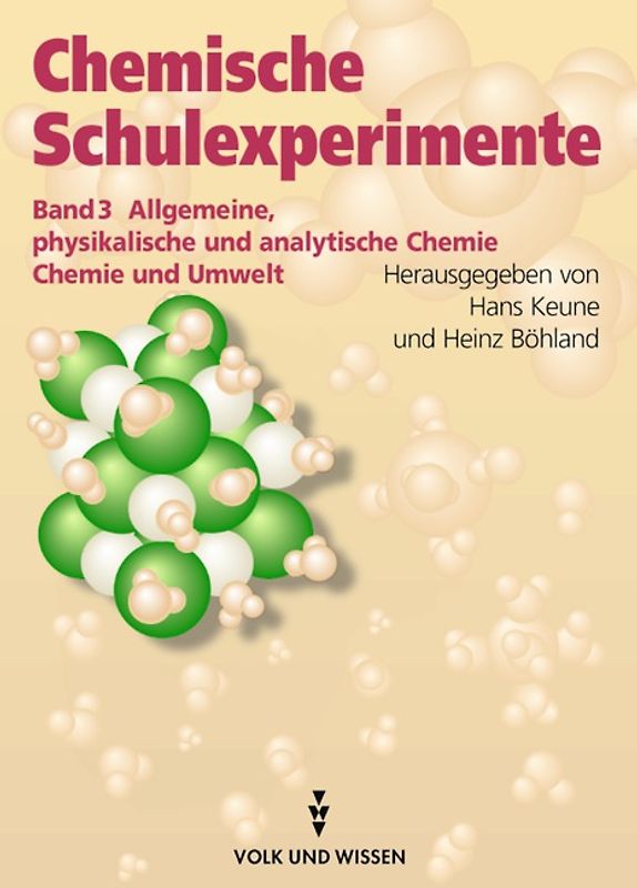 Allgemeine, physikalische und analytische Chemie - Chemie und Umwelt - Band 3