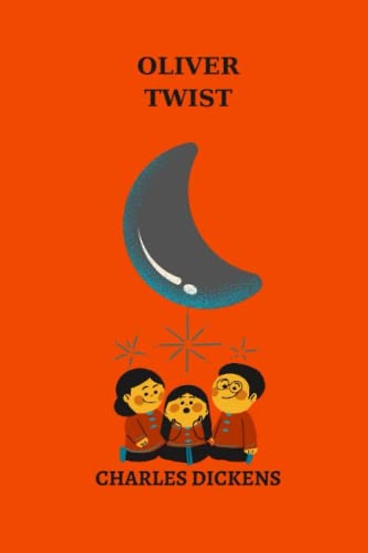 oliver twist by charles dickens