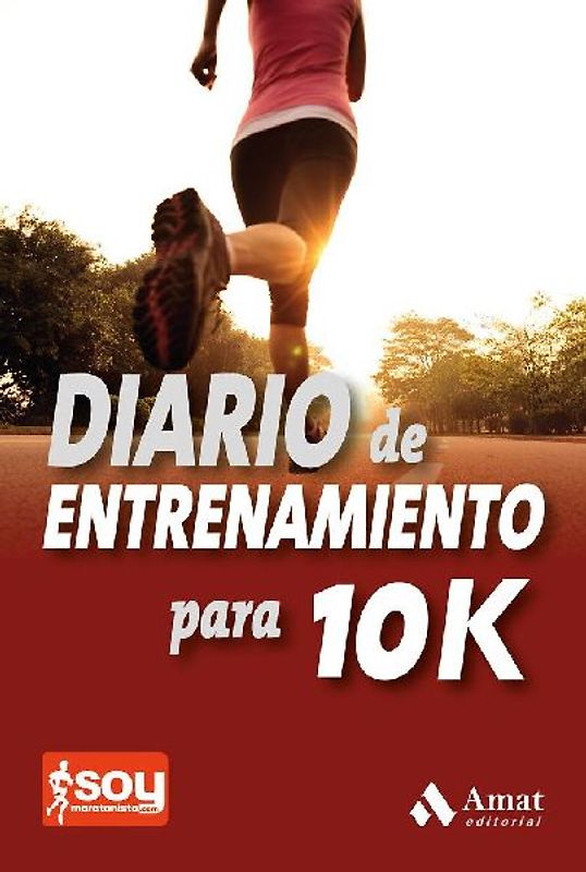 Diario de entrenamiento para 10K