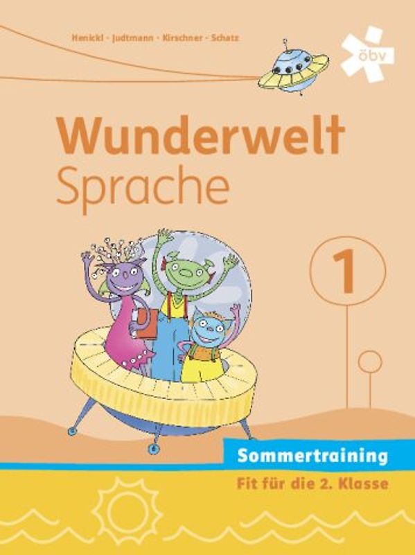 Wunderwelt Sprache 1, Arbeitsheft Sommertraining