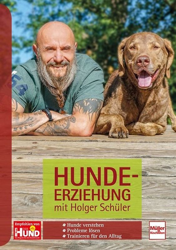 Hundeerziehung mit Holger Schüler