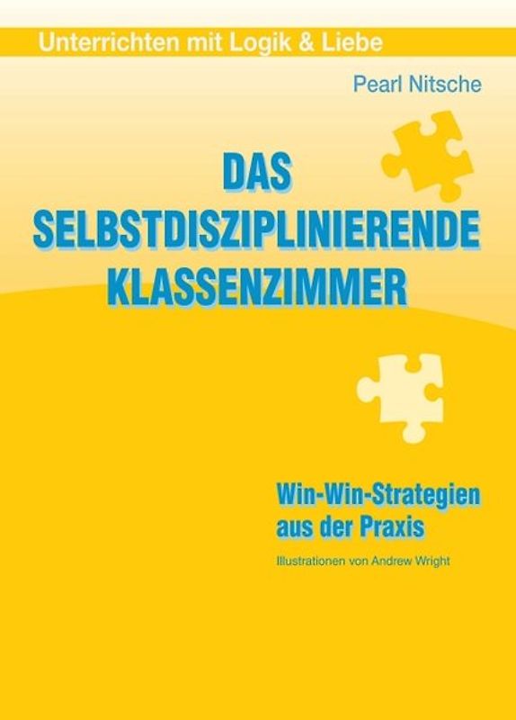 Das selbstdisziplinierende Klassenzimmer