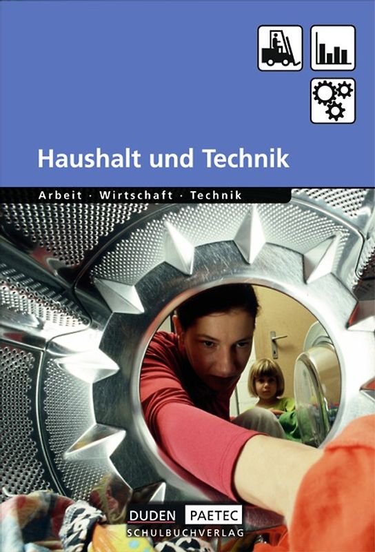 Duden Arbeit - Wirtschaft - Technik - Themenbände - Ausgabe ab 2004