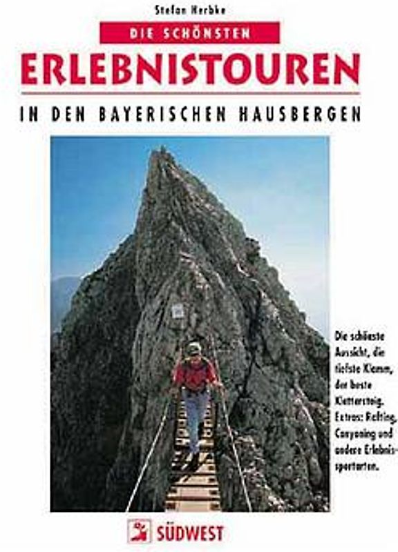 Die schönsten Erlebnistouren in den Bayerischen Hausbergen