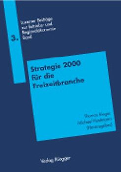 Strategie 2000 für die Freizeitbranche