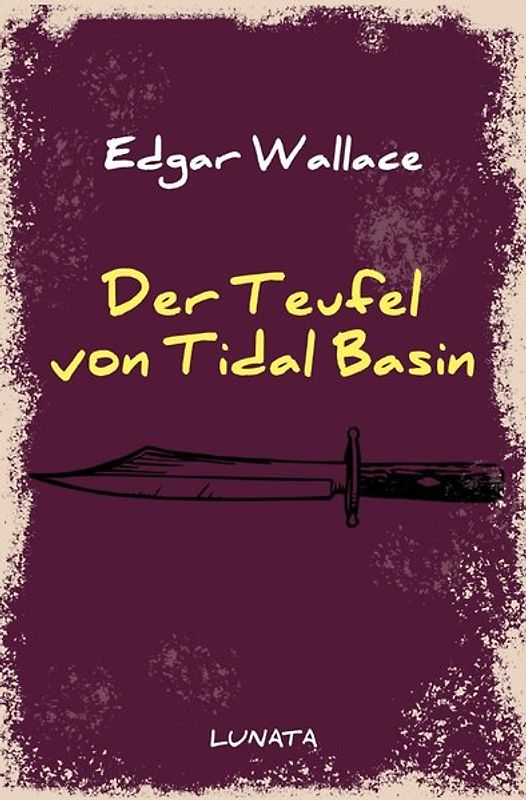 Edgar-Wallace-Reihe / Der Teufel von Tidal Basin