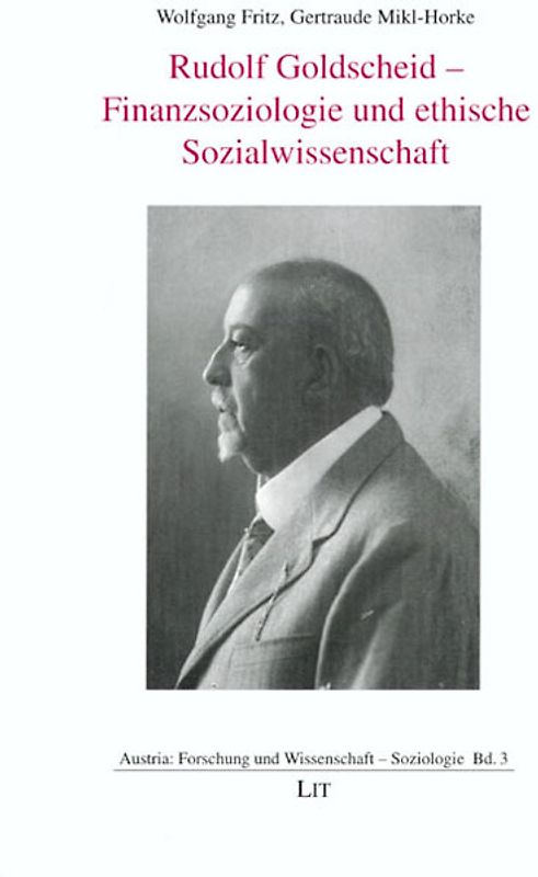 Rudolf Goldscheid - Finanzsoziologie und ethische Sozialwissenschaft