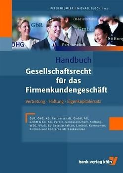 Handbuch Gesellschaftsrecht für das Firmenkundengeschäft