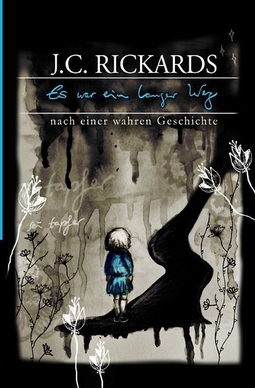 Es war ein langer Weg