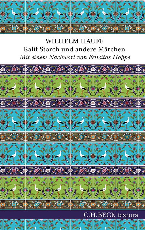 Kalif Storch und andere Märchen
