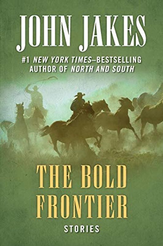 Bold Frontier: Stories