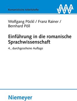 Einführung in die romanische Sprachwissenschaft