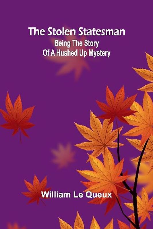 The Stolen Statesman