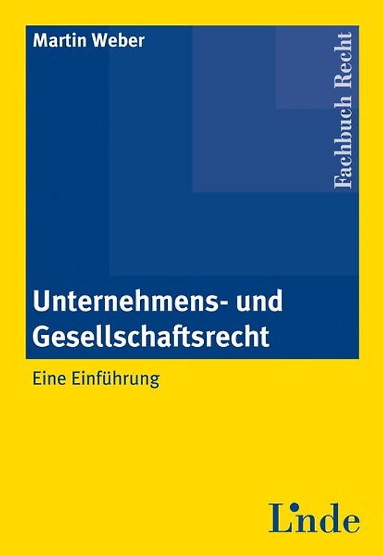 Unternehmens- und Gesellschaftsrecht