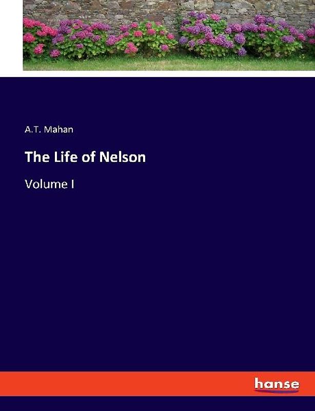The Life of Nelson