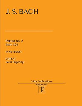 Partita no. 2 BWV 826: Urtext (with fingering)