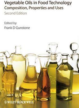 Vegetable Oils in Food Technology
