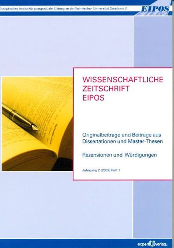 Wissenschaftliche Zeitschrift des Europäischen Instituts für postgraduale Bildung an der Technischen Universität Dresden e. V. – EIPOS –