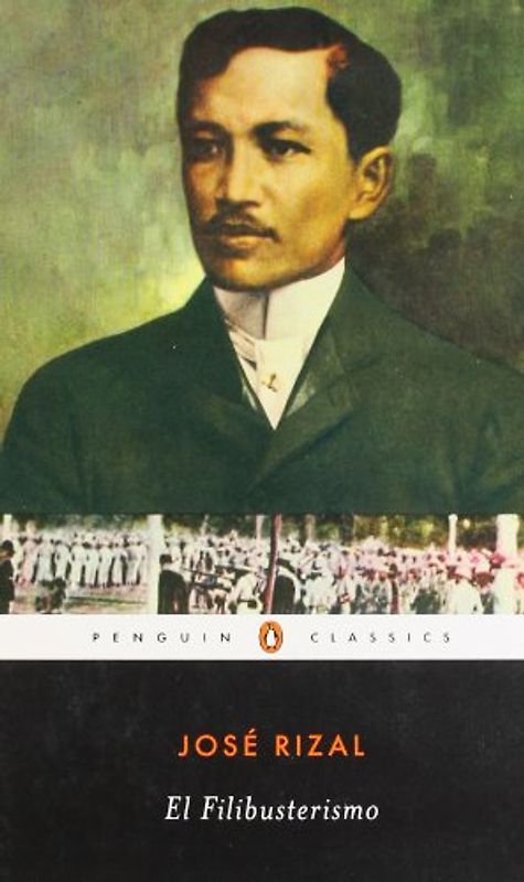 El Filibusterismo (Penguin Classics) - Jose Rizal