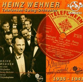 Heinz und Sein Tanzorchester Wehner - Swingin' the Jinx Away