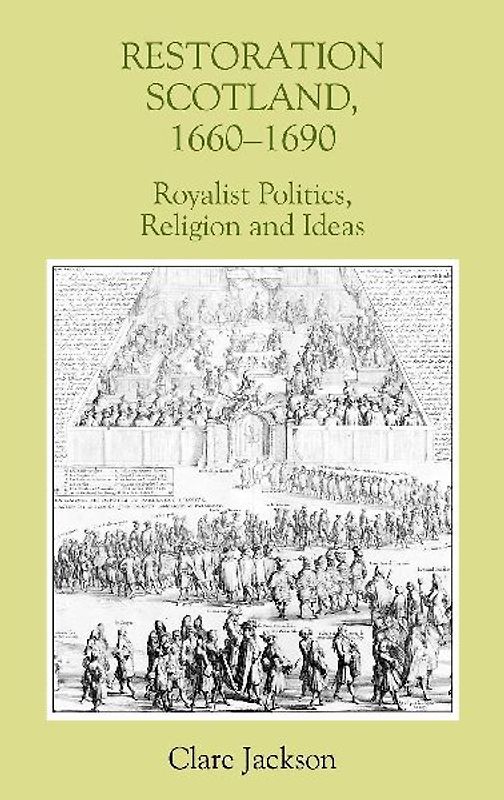 Restoration Scotland, 1660-1690
