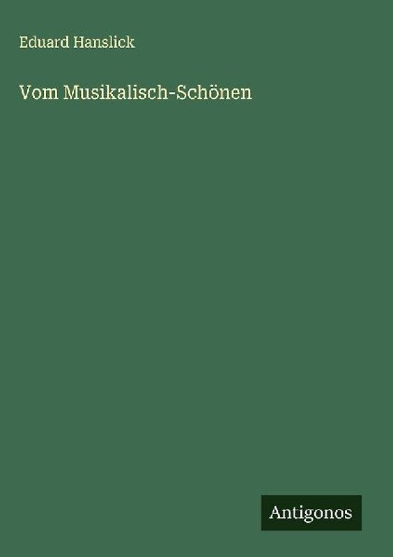Vom Musikalisch-Schönen